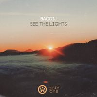 Baccij - See The Lights (Extended Mix)