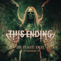 This Ending - The Plague Angel