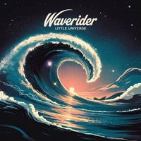 WAVERIDER - Little Universe