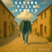 PIERO - Cadere dalle nuvole