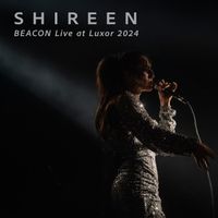 Shireen - Beacon (Live at Luxor 2024)