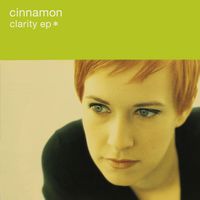 Cinnamon - Clarity (EP)