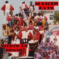 Mambo Cats - Siento Un Bombo