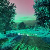 Robert Anton Strobel - floating heaven