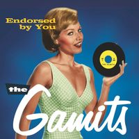 The Gamits - Endorsed by You (Explicit)