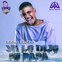 Cero Copeo - Ya Lo Dijo Mi Papa