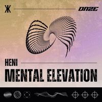 HENI - Mental Elevation