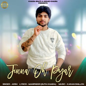 Arsh - Jinna Oh Pyar