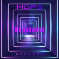 HOPE - Tonight