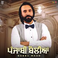 Babbu Maan - Punjabi Boliyan