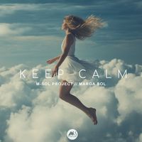 M-Sol Project and Marga Sol - Keep Calm