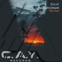 AlexK - The Sun, Late Night Dream