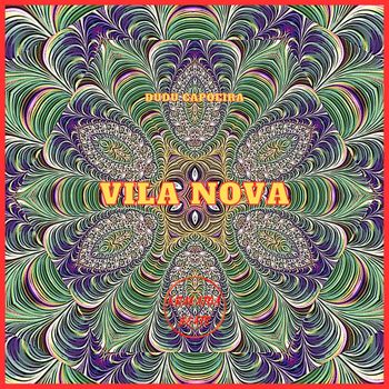 Dudu Capoeira - Vila Nova