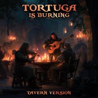A Wildheart's Tale - Tortuga Is Burning (Tavern Version)