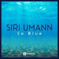 Siri Umann - So Blue
