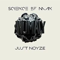 Science of man - ANOMOLY EP