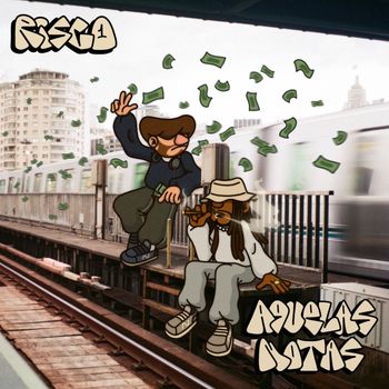 Risco - Aquelas Notas (Explicit)