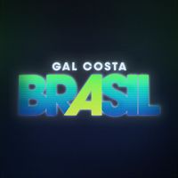 Gal Costa - Brasil