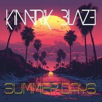 Kimerik Blaze - Summer Days