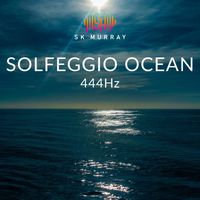 SK Murray - Solfeggio Ocean