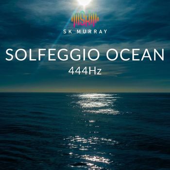 SK Murray - Solfeggio Ocean