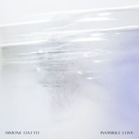 Simone Gatto - Invisible Love