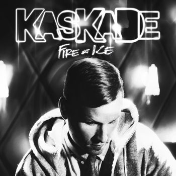 Kaskade - Fire & Ice v3