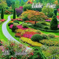 Eddie Páez - Mi Jardín