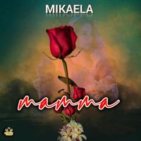 Mikaela - Mamma