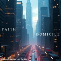 FAITH - DOMICILE