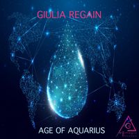 Giulia Regain - Age Of Aquarius