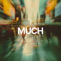 J. Butler - So Much More