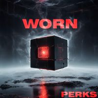 PERK - WORN