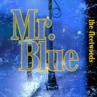 The Fleetwoods - Mr Blue