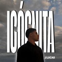 J Lucas - Icógnita