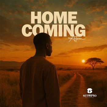Atom - Homecoming (Explicit)