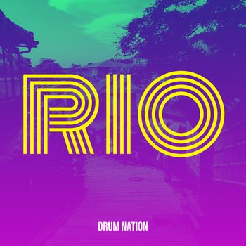 Drum Nation - Rio