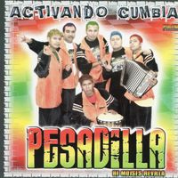 Grupo Pesadilla - Activando Cumbia