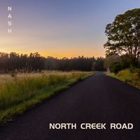 Nash - North Creek Road (Explicit)