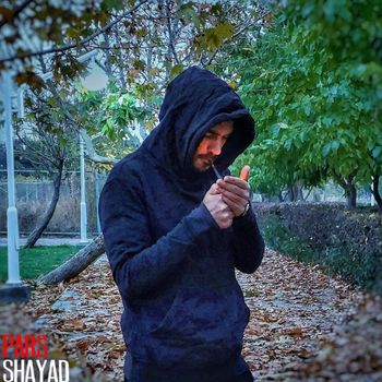 Pars - Shayad (Explicit)