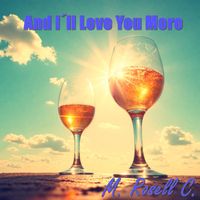 M. ROSELL C. - And I´ll Love You More