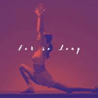 Yoga Music - For so Long