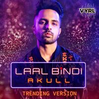 Akull - Laal Bindi (Trending Version)