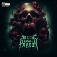 Impetigo - No Light Shall Pardon (Explicit)