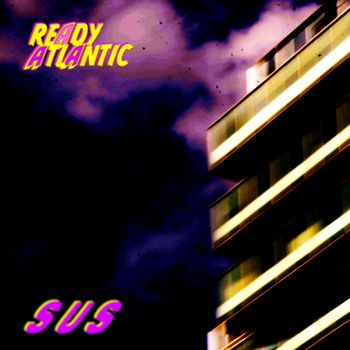 READY ATLANTIC - SUS