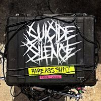 Suicide Silence - Rare Ass Shit (Explicit)
