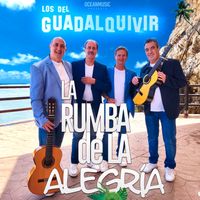 LOS DEL GUADALQUIVIR - LA RUMBA DE LA ALEGRÍA