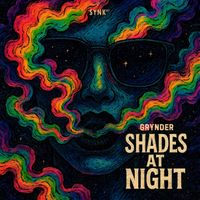 Grynder - Shades at Night (Explicit)