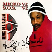 Koffi Olomidé - Micko V2 / S.O.S. V2 (Remix de l'album Loi)