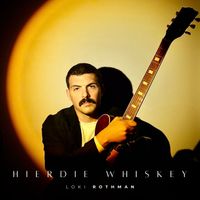 Loki Rothman - Hierdie Whiskey